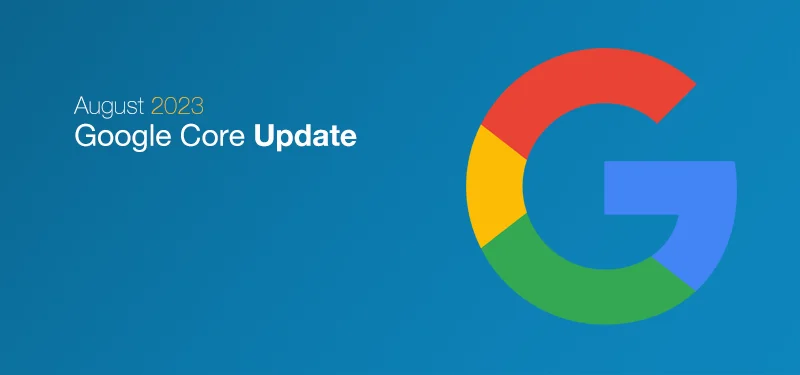 Google Core Update August 2023: Diese Websites profitieren